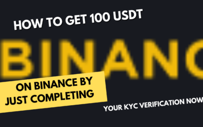 How to Earn 100 USDT on Binance with a Simple KYC Verification