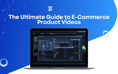 The Ultimate Guide to E-Commerce Product Videos